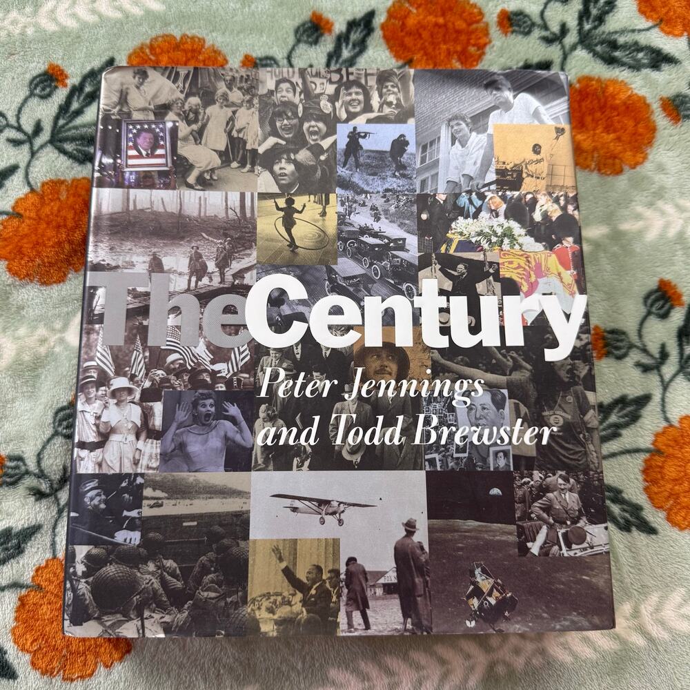 The Century by Todd Brewster and Peter Jennings Hardcover Book Coffee Table